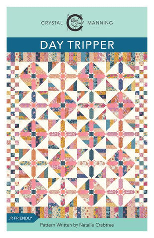 Day Tripper Quilt Pattern : Crystal Manning