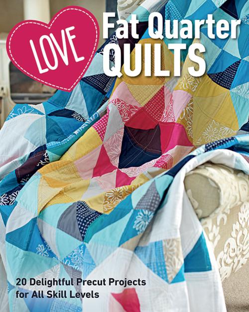 Love Fat Quarter Quilts : Stash Books