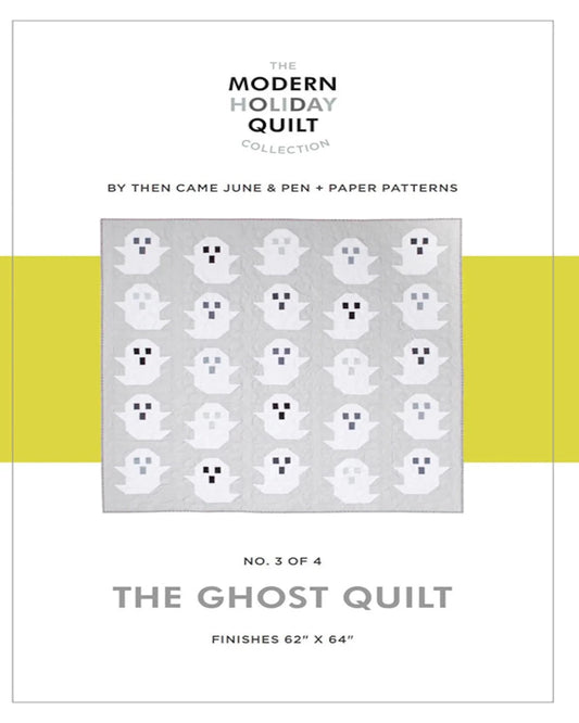 The Ghost Quilt Pattern by Pen + Paper Patterns & Then Came June