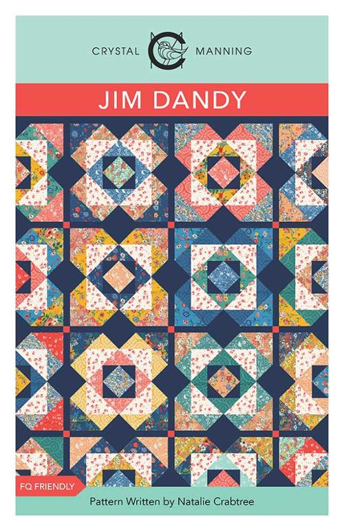 Jim Dandy Quilt Pattern by  Crystal Manning
