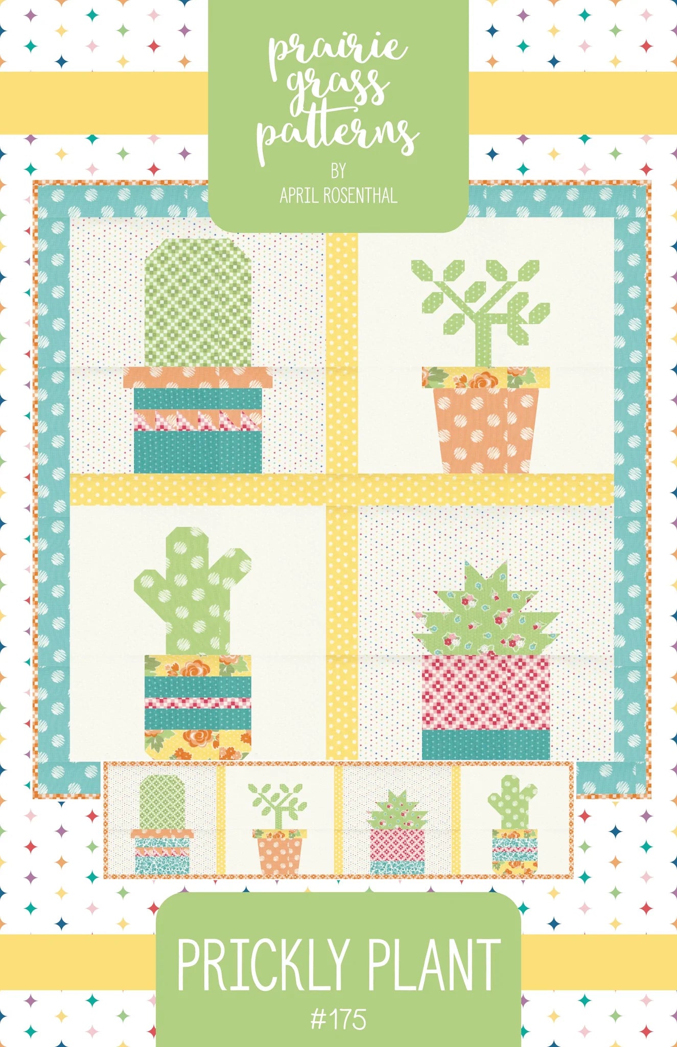 Prickly Plant Quilt Pattern byPrairie Grass Patterns