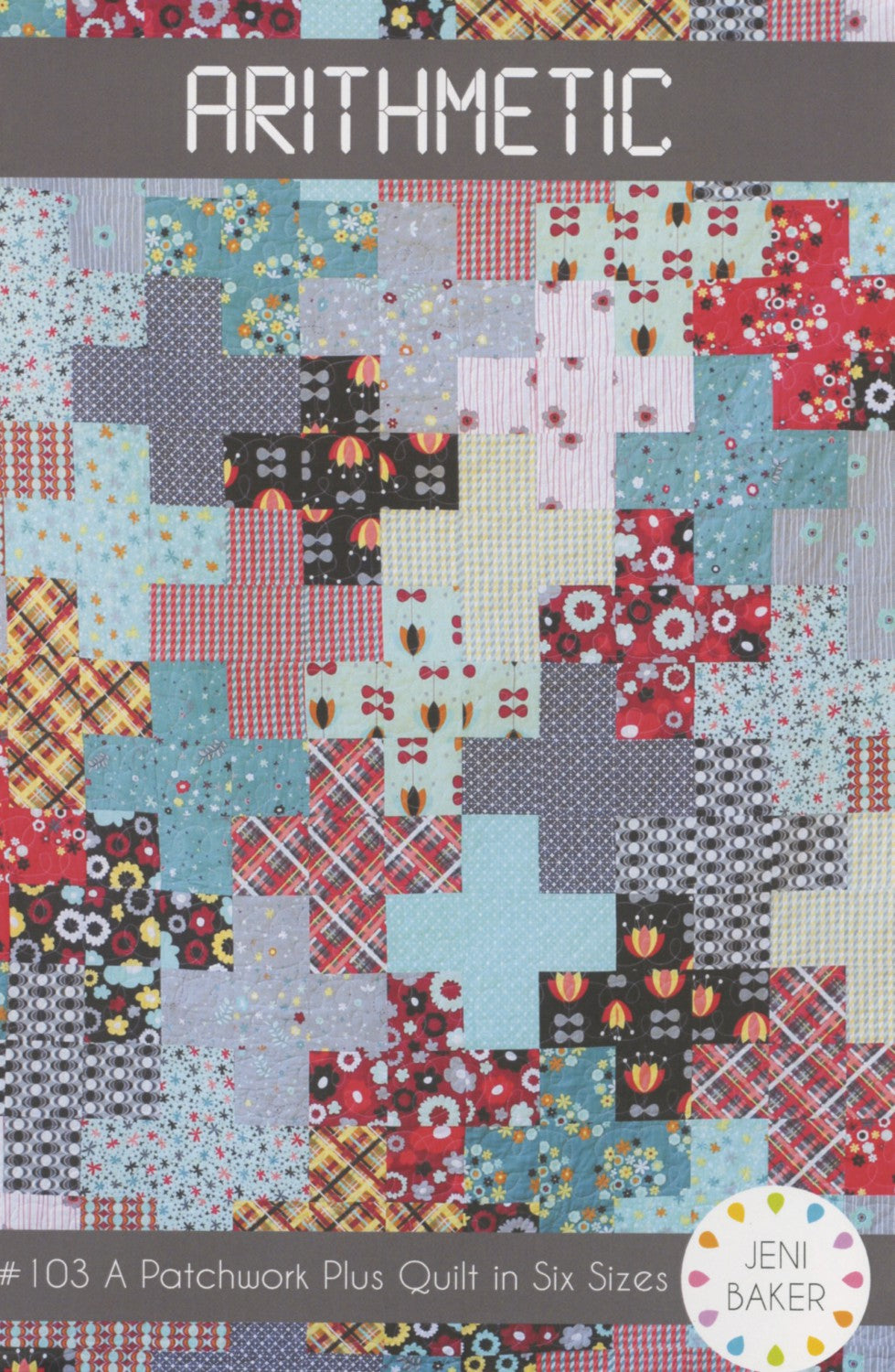 Arithmetic Quilt Pattern by Jenni Baker