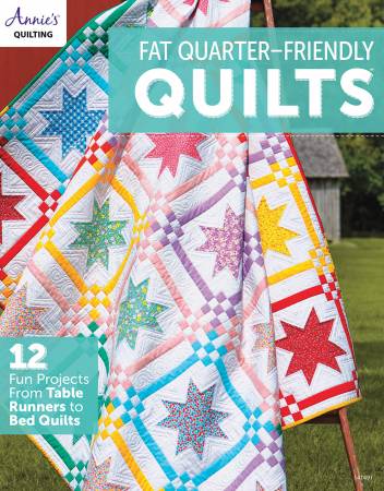 Fat Quarter Friendly Quilts : Annies Quilting