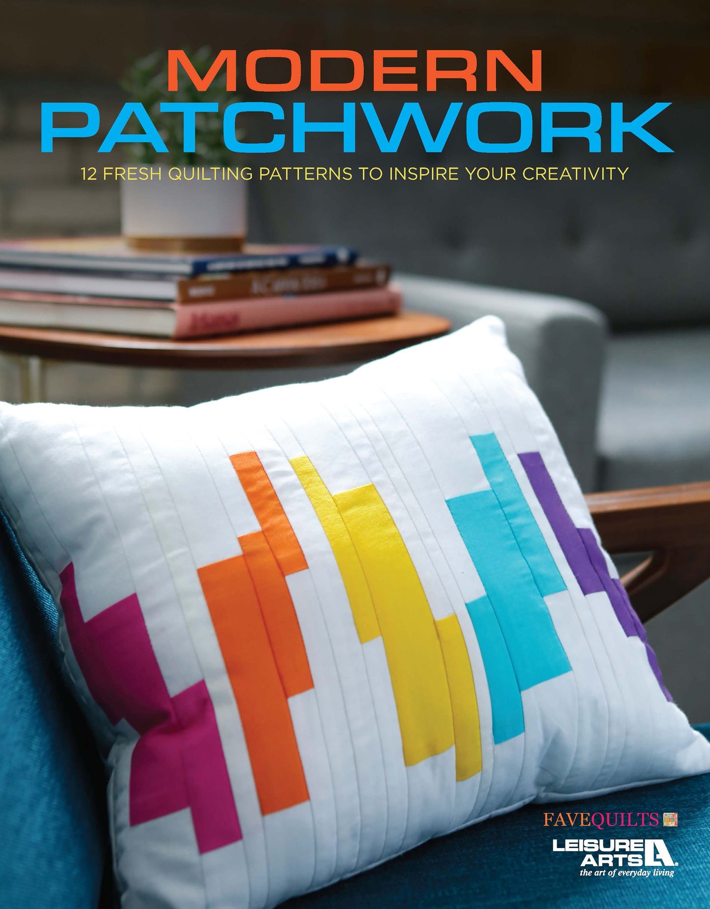 Modern Patchwork : Leisure Arts